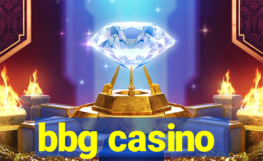 bbg casino